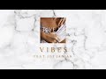 Tove Lo Vibes Audio Ft Joe Janiak mp3