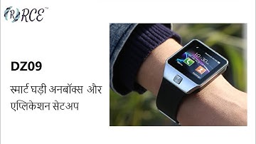 RCE - DZ09 Smart Watch Overview and Application Setup in Hindi