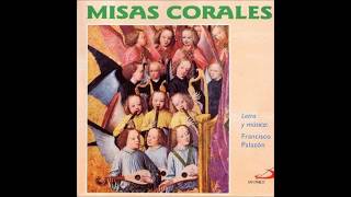 Video thumbnail of "Unidos por la Fe y el Amor - Misa Coral en Re - F. Palazón (Partitura Órgano, Coro y Pueblo)"