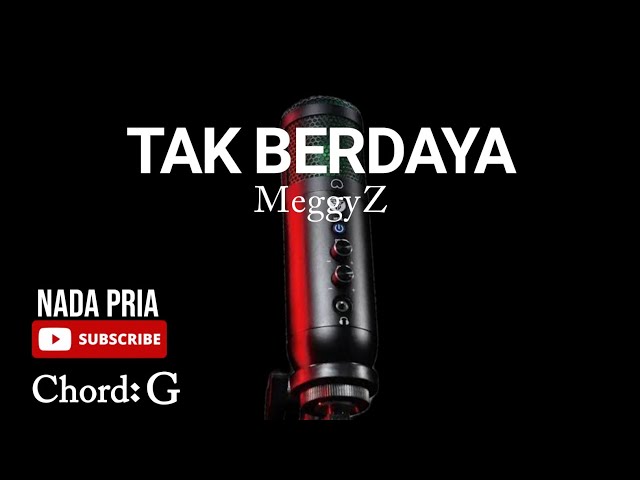 KARAOKE DANGDUT VERSION | TAK BERDAYA | MEGGY Z class=