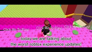 Worst Roblox Game Updates!