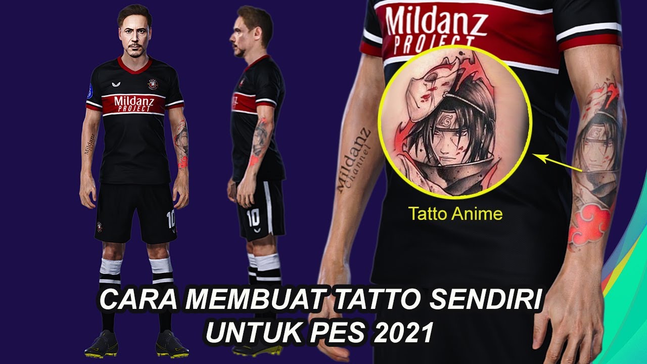 Cara mudah membuat dan memasang Tatto Player Untuk PES 2021 - YouTube