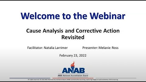 ANAB Webinar: Cause Analysis and Corrective Action Revisited