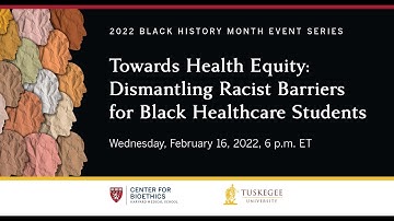 Towards Health Equity: Dismantling Racist Barriers for Black Healthcare Students