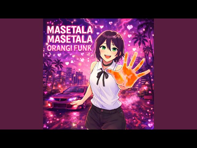 MASETALA MASETALA ORANGI FUNK