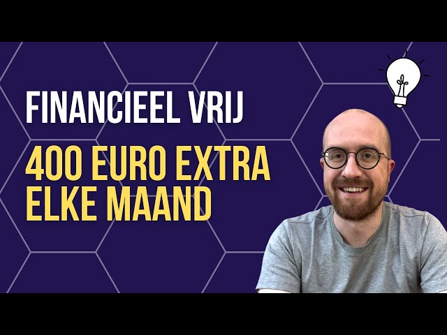 Financieel vrij (FIRE) worden? Zo vind je elke maand 400 euro extra!