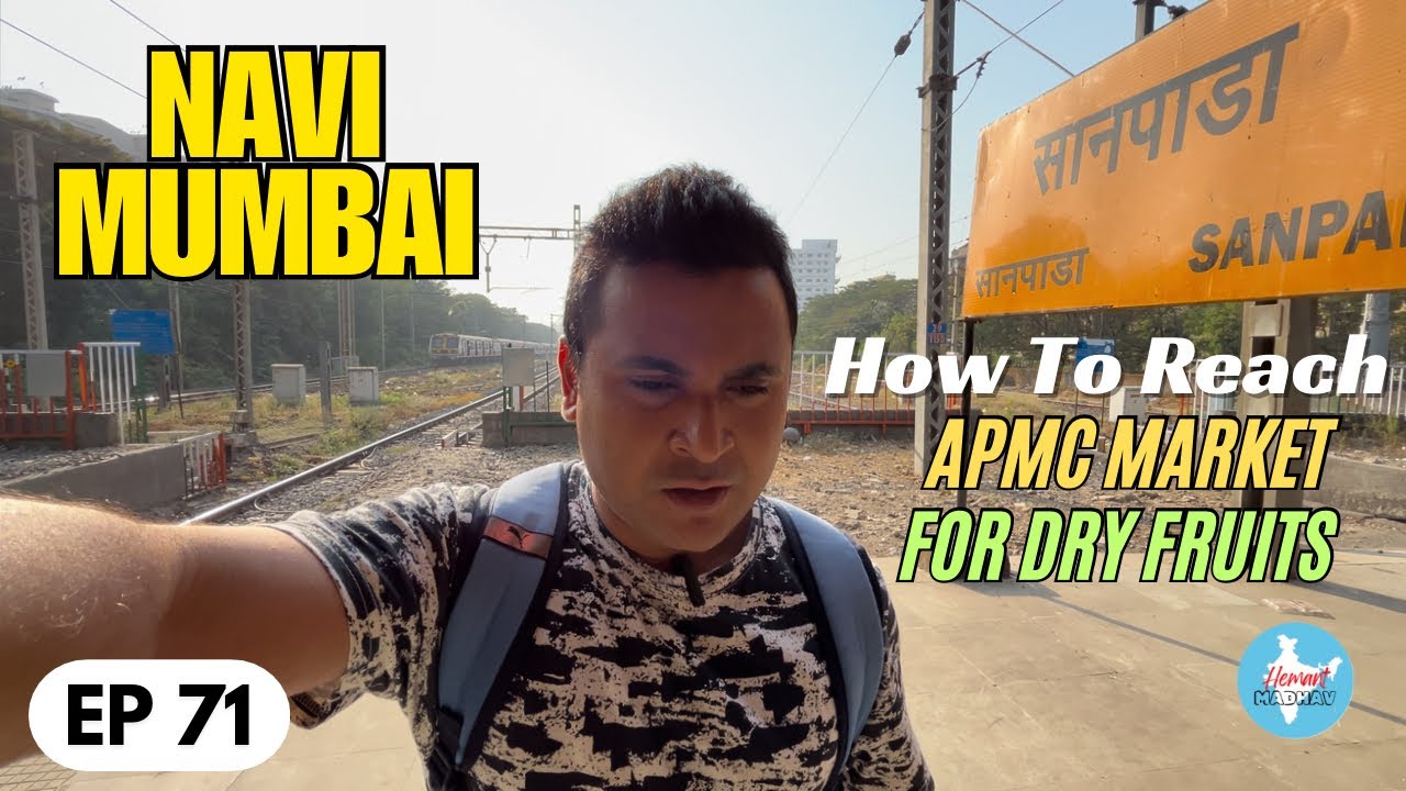 APMC Market Vashi | Masala Market Vashi | Dry Fruits Market Vashi