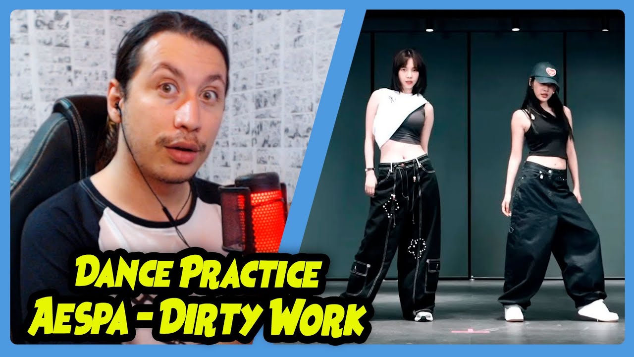 aespa 에스파 'Dirty Work' Dance Practice | REACT DO MORENO