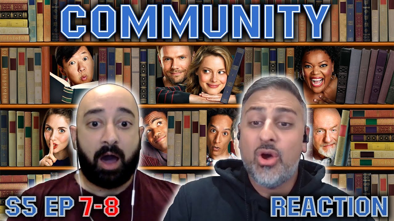 Community - S5 Ep 7-8 - REACTION - First Time Watching