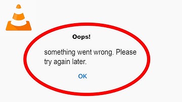 Fix VLC App Oops Something Went Wrong Error | Fix VLC something went wrong error | PSA 24