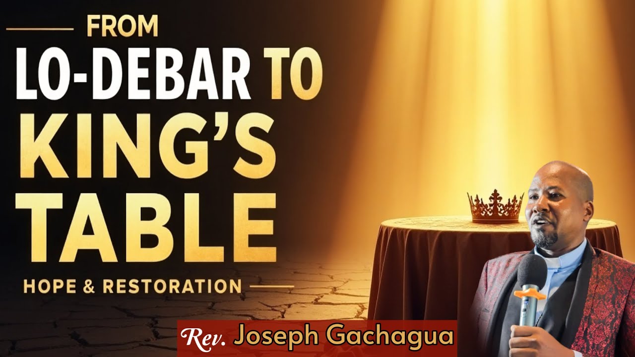 From Lo-Debar to the King’s Table | Powerful Inspirational Sermon on ...