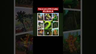 We got a Shrek 2 Remastered before GTA 6