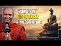 How to Let Go of Anger in Your Heart – A Buddhist Approach