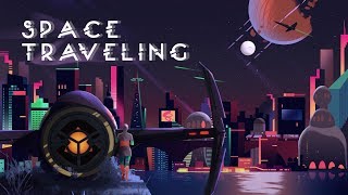 Space Traveling [LoFi / Jazz Hop / Chill Mix]