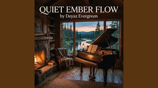 Quiet Ember Flow