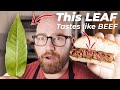 This Leaf Tastes like Beef so I Turned it into a Burger!