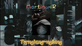 TERNGIANG-NGIANG (At My Worst) - MartinusR | Lyric Video 🌸