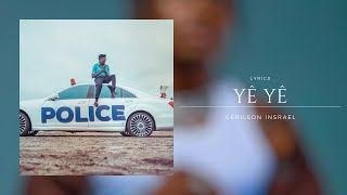 Gerilson Insrael - Yê yê (Lyrics)