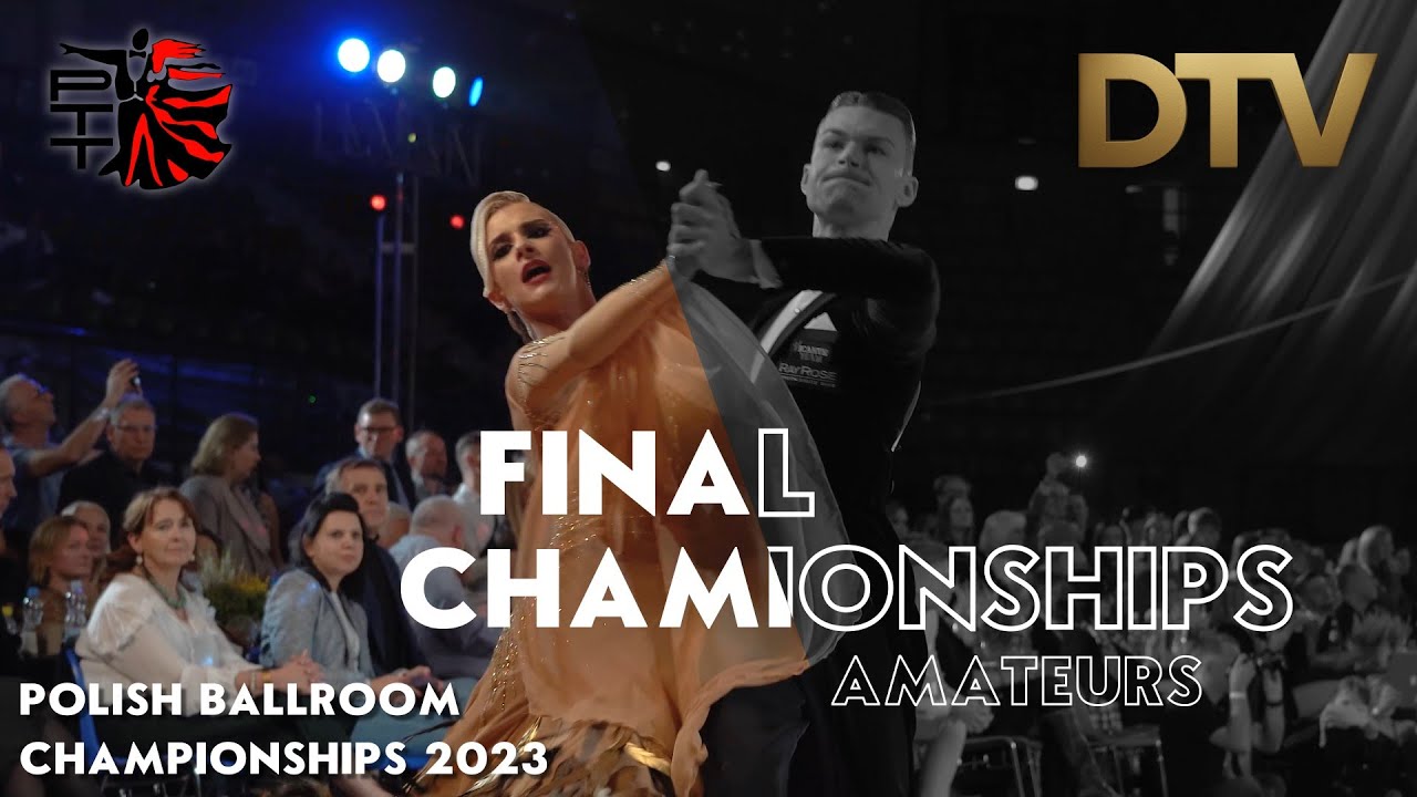 # Final Round | Amateur | Polish Ballroom Championships | Zielona Góra 2023
