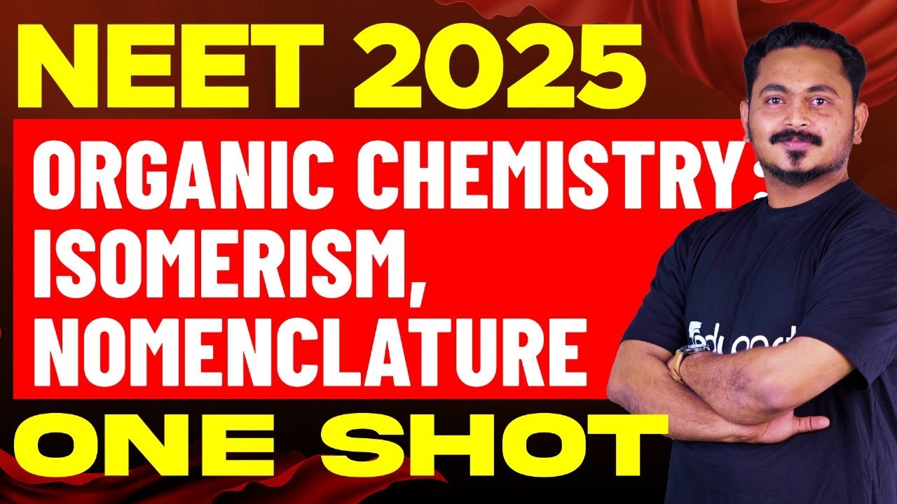 NEET 2025 Chemistry | Organic Chemistry: Isomerism, Nomenclature | NEET Target 660 | Eduport NEET