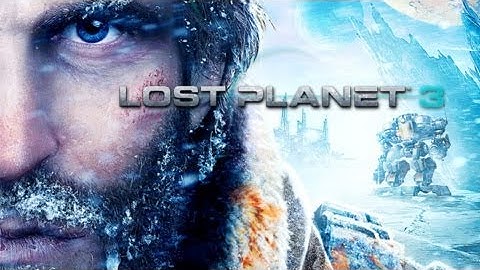 Lost Planet 3 - Now Playing