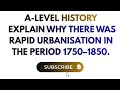 Why Was There Rapid Urbanisation in Britain 1750–1850? | A-Level History