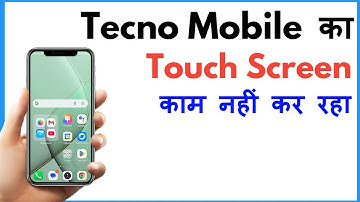 Tecno Mobile Ka Touch Kaam Nahi Kar Raha Hai | Tecno Mobile Touch Screen Not Working