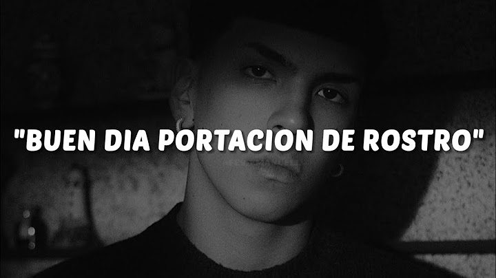 MILO J - BUEN DIA PORTACION DE ROSTRO || LETRA