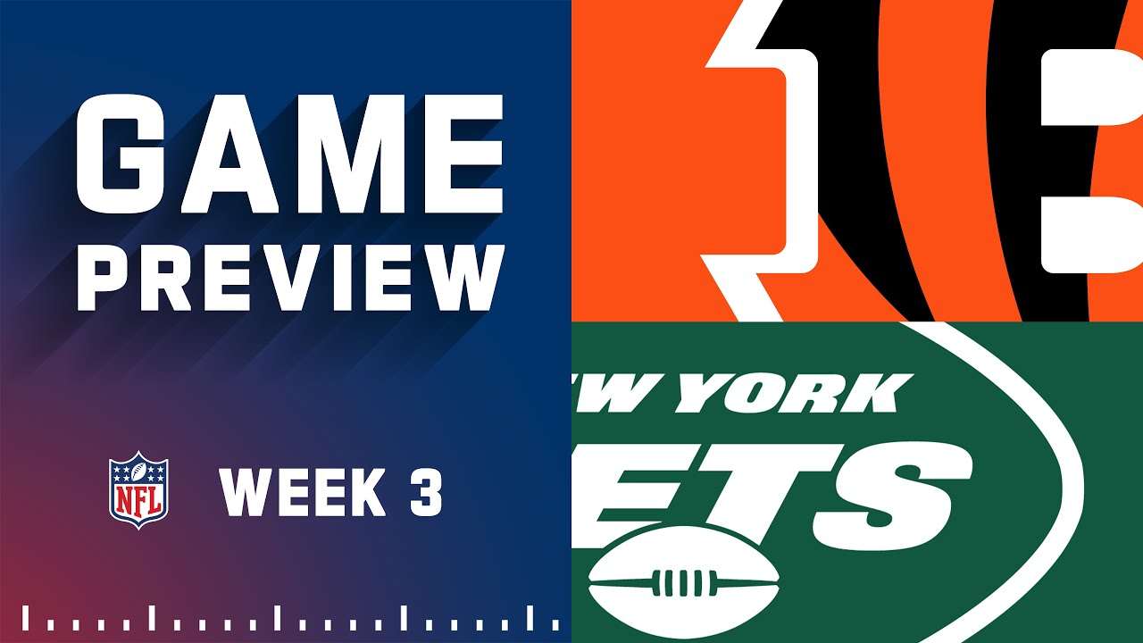 Cincinnati Bengals vs. New York Jets Week 3 Preview YouTube