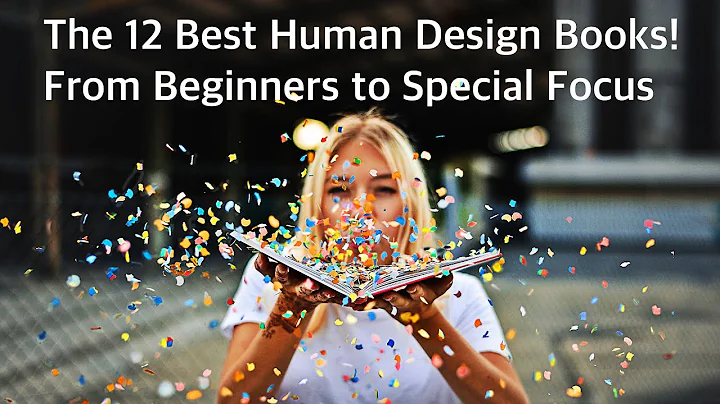 The 12 Best Human Design Books/From Beginner to Sp...