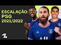 SÉRGIO RAMOS, HAKIMI e CIA! Qual a ESCALAÇÃO do PSG pra temporada 21/22?