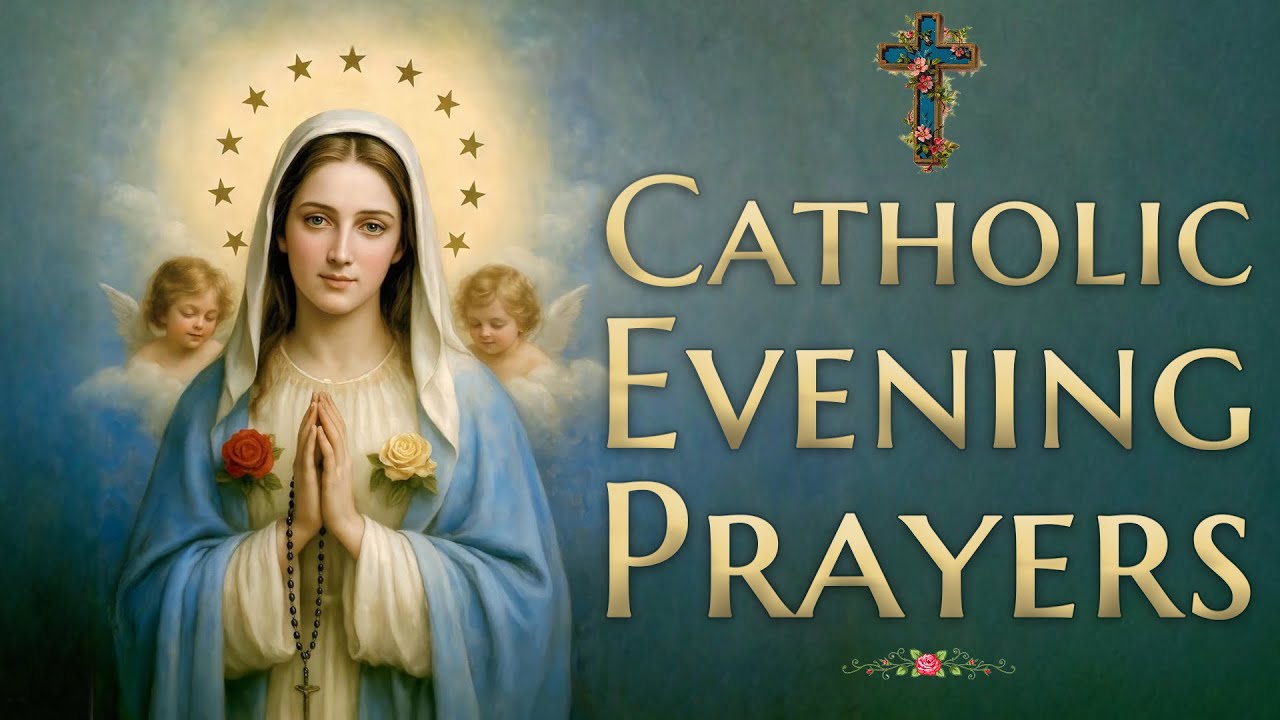 Католические вечерние молитвы — о покое, мире и защите