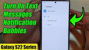 Galaxy S22/S22+/Ultra: How to Turn On Text Messages Notification Bubbles