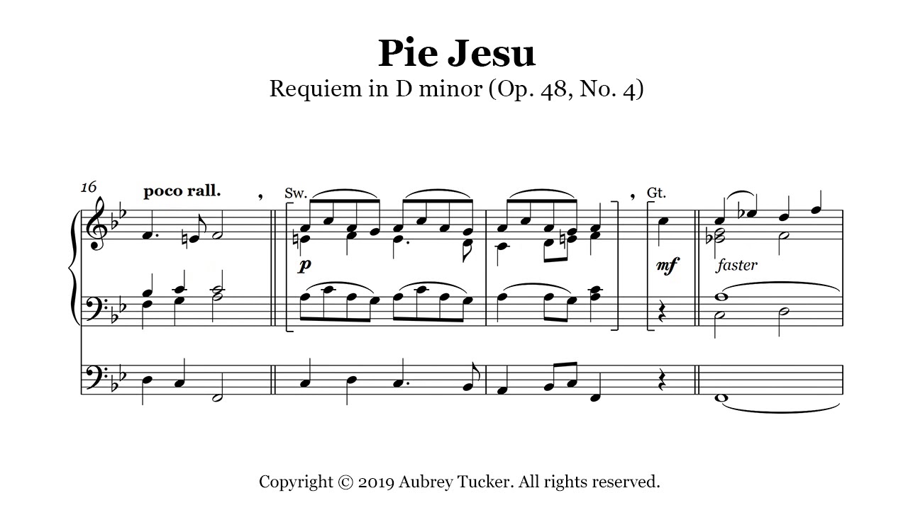 Organ: Pie Jesu (Requiem in D minor Op. 48, No. 4) - Gabriel Faure - YouTube