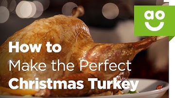 How to make the Perfect Christmas Turkey | ao.com with Bosch