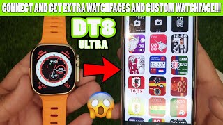 How To Connect DT8 Ultra Smartwatch to Phone - How to Get Extra WatchFace in DT8 Ultra