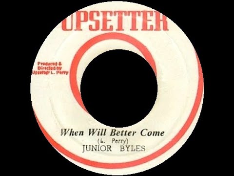 ▶️ [1973] Junior Byles ☢ When Will Better Come - YouTube