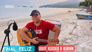 Final Feliz - Jorge Vercillo (Fabio Rodrigues Acoustic C O V E R)