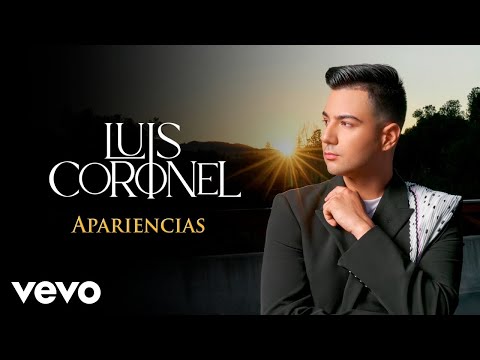 Luis Coronel - Apariencias (Audio)