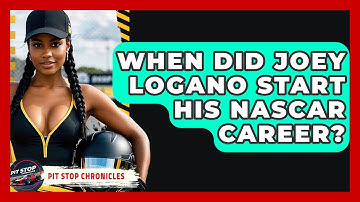 When Did Joey Logano Start His NASCAR Career? - Pit Stop Chronicles