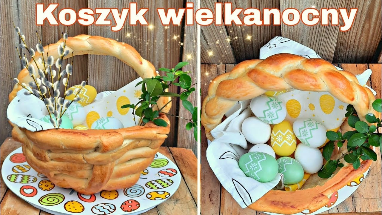 🧺Koszyk Wielkanocny z Ciasta Drożdżowego 🐣 Piękna Ozdoba na Świąteczny Stół!