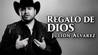 Julión Álvarez y su Norteño Banda - Regalo de Dios (Video Lyric) #1million