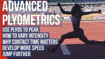 Advanced Plyometrics - How to use different plyos to jump further and run faster