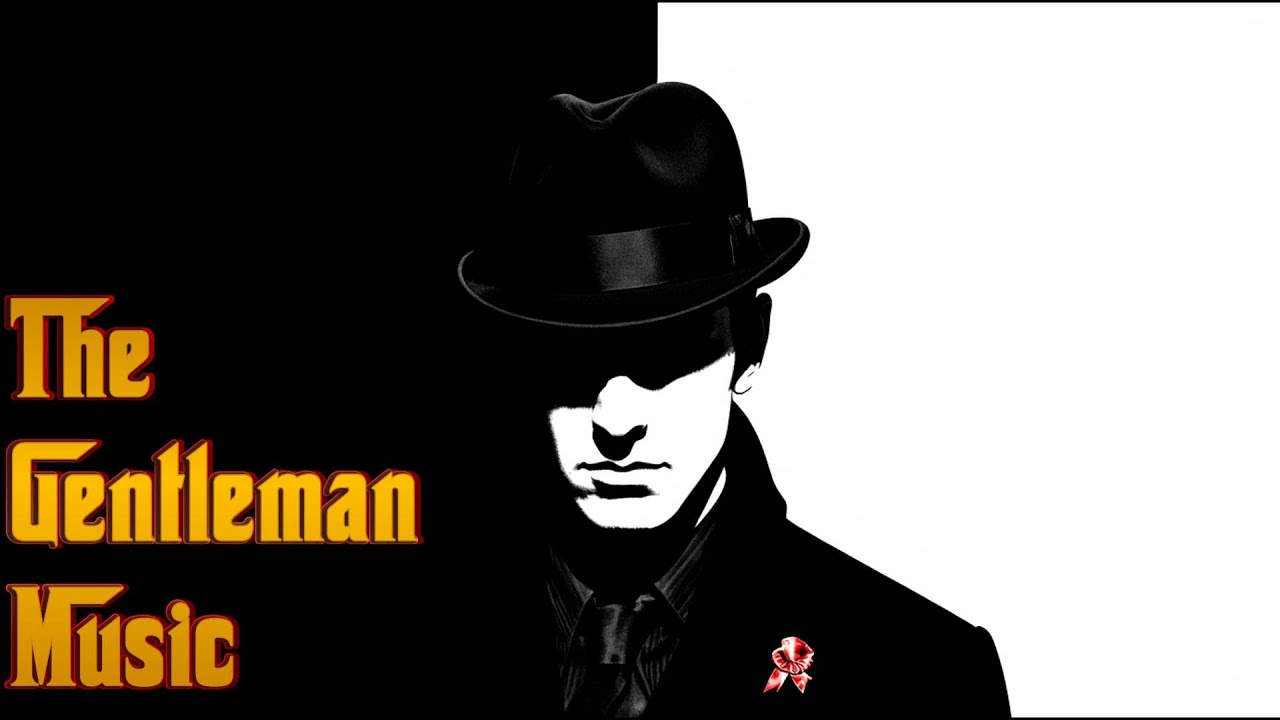 Playlist For Men Who Control The Game | Gangster Alpha Vibes | The Gentleman Music 🎩