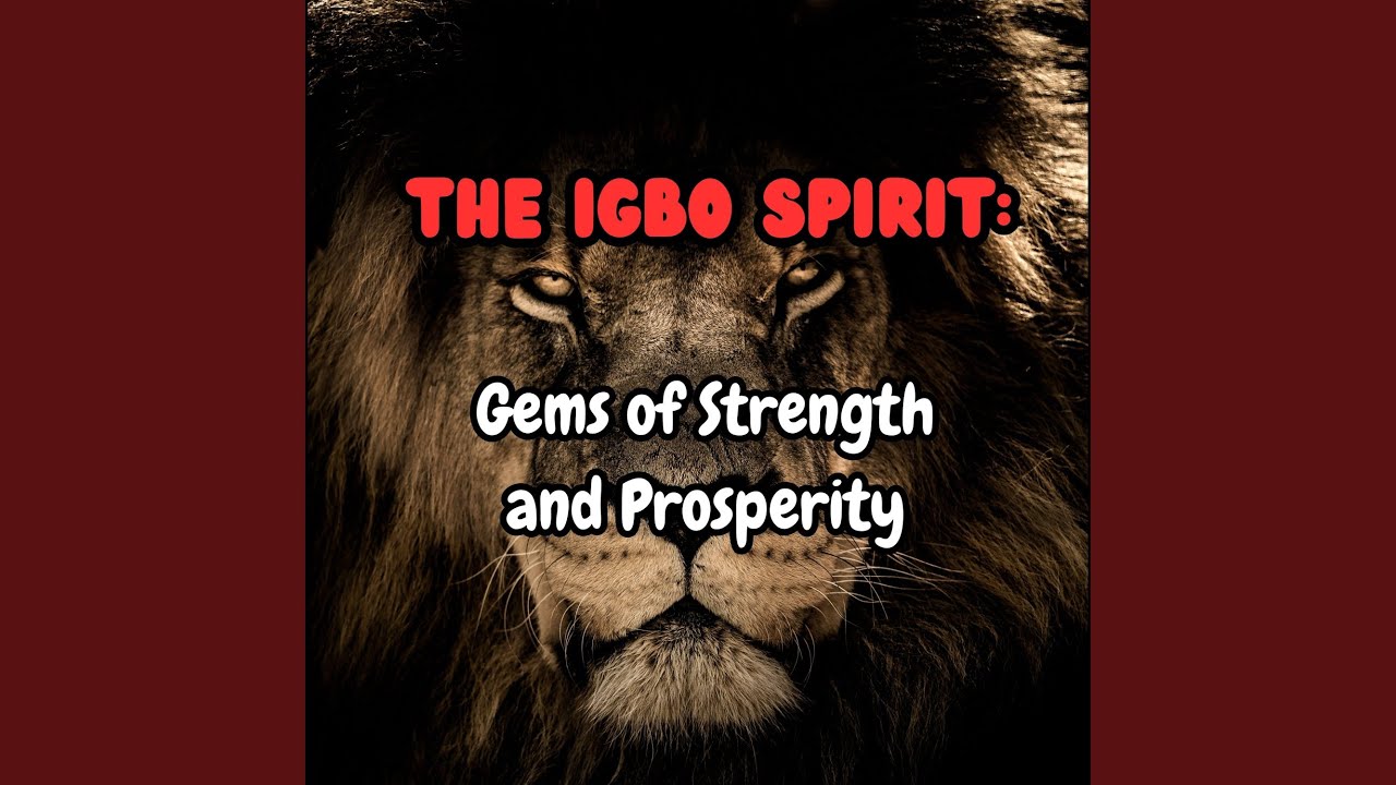 The Igbo Spirit