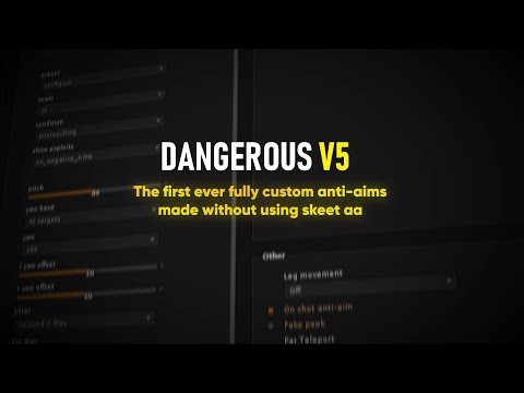 DANGEROUS V5 RECODE - Best quality ever reached, fully custom anti-aim script