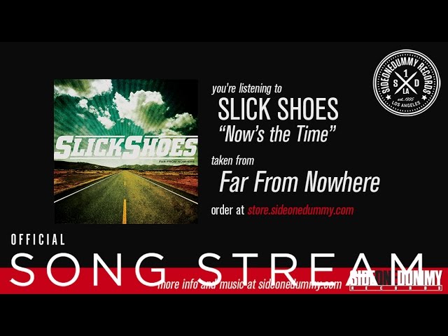 Slick Shoes - Now's the Time (Official Audio) - YouTube