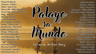 Palayo Sa Mundo - Jolianne, Arthur Nery | New OPM Songs 2026 🎶 Tagalog Hits 💖 Trending on Spotify PH
