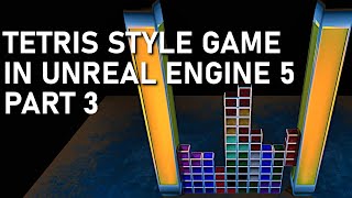 Tetris Style "Falling Blocks" Game In Unreal Engine 5 - Part 3: Add Inputs To Move & Rotate Blocks screenshot 4