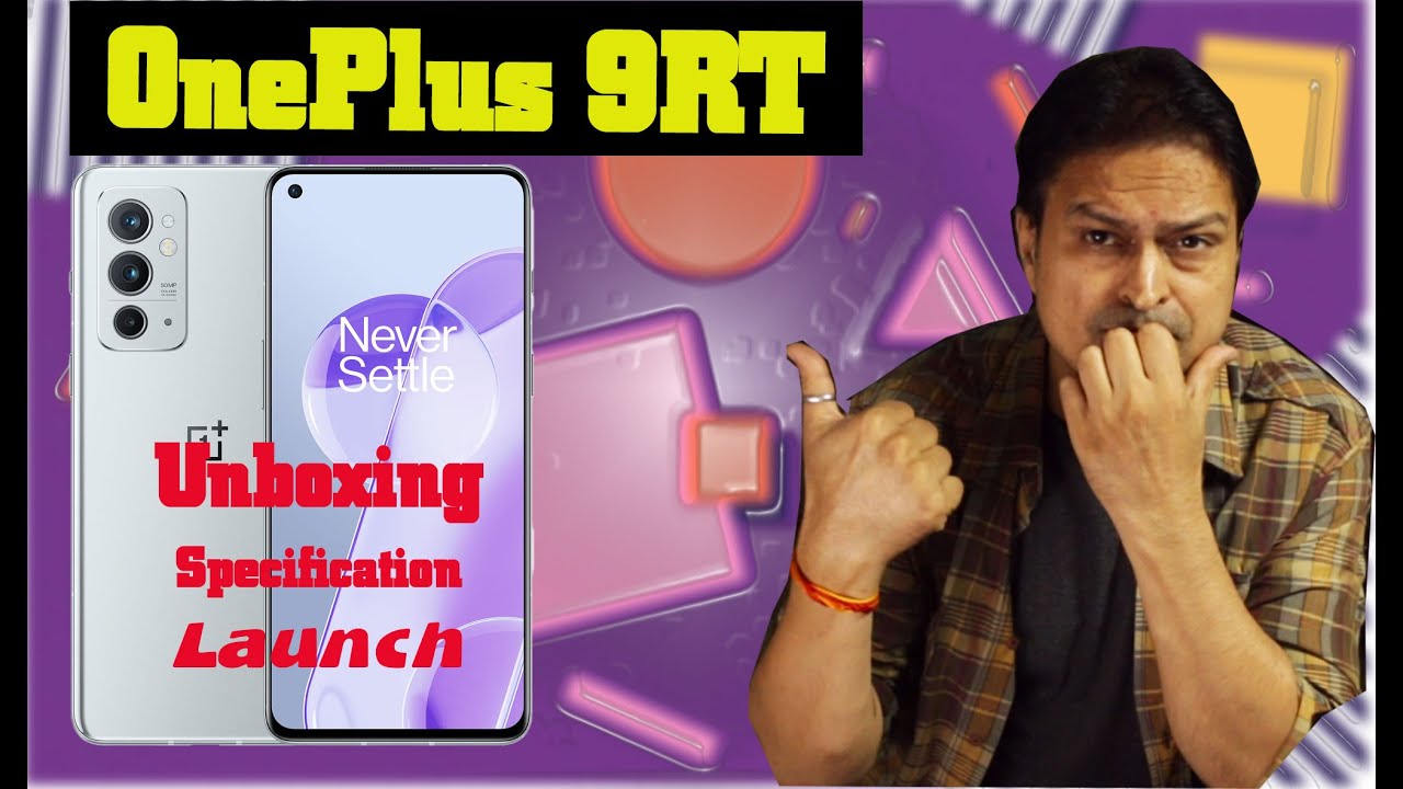OnePlus 9rt Unboxing specification price and launch date (China) 